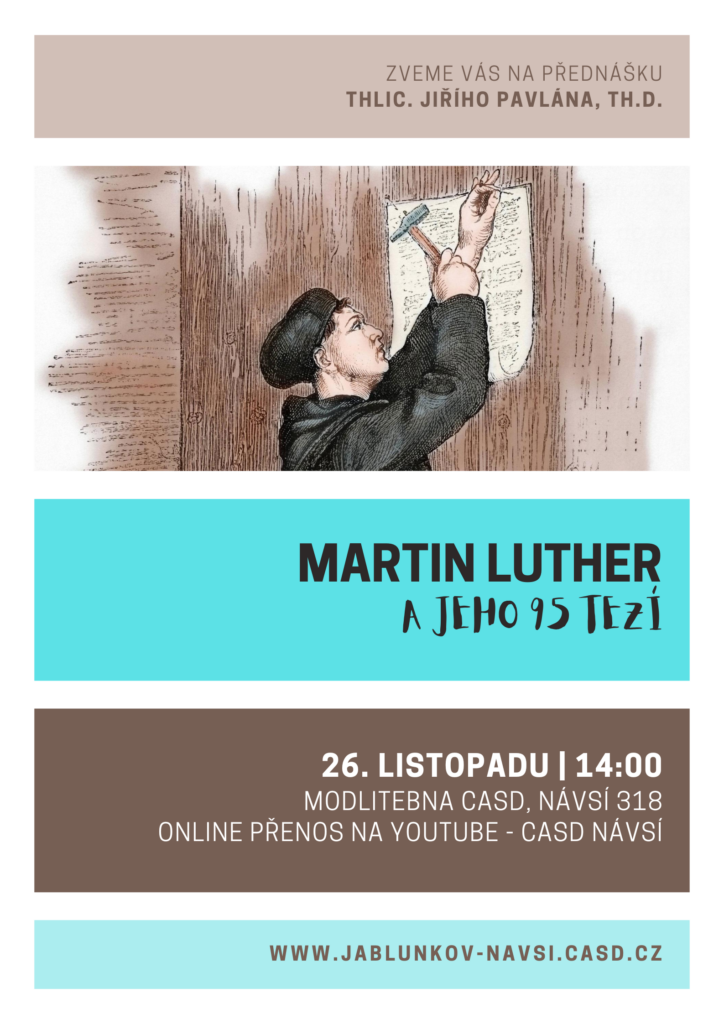 Zveme Vás na přednášku THIC. Jiřího PAVLÁNA, TH.D. dne 26.11.2022 ve14 hodin v modlitebně CASD v Návsí 318